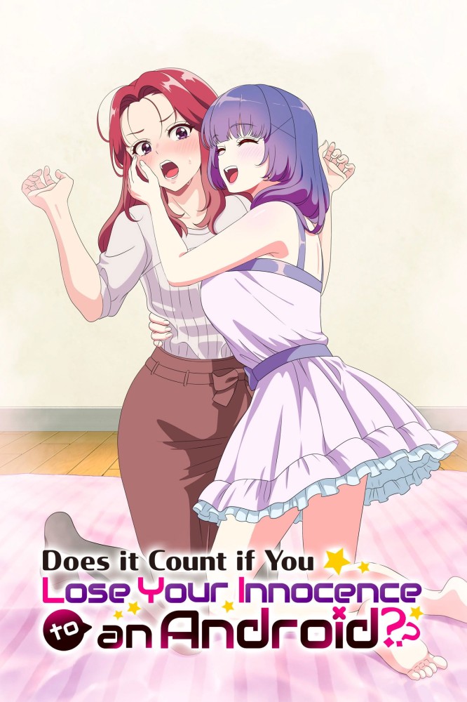 Does It Count If You Lose Your Virginity to an Android (2026 Anime Series) 18+